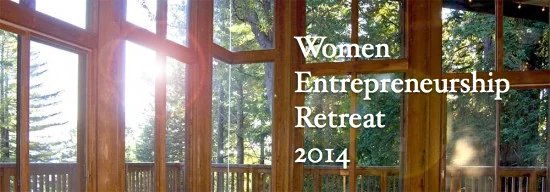 Women Entrepreneurship Retreat 2014