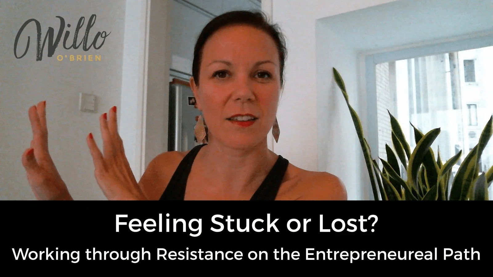 Feeling Stuck or Lost? Working through Resistance on the Entrepreneurial Path