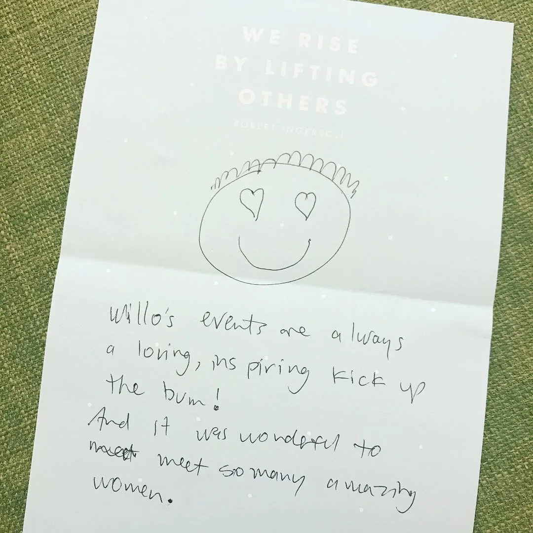 Handwritten thank-you note on a We Rise By Lifting Others card: Willo’s events are always a loving, inspiring kick up the bum