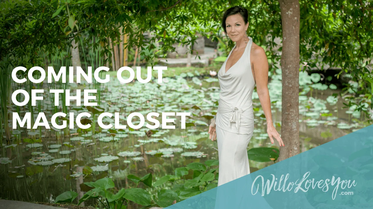 Coming out of the Magic Closet