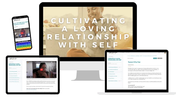 Cultivate Loving Relationship with Self