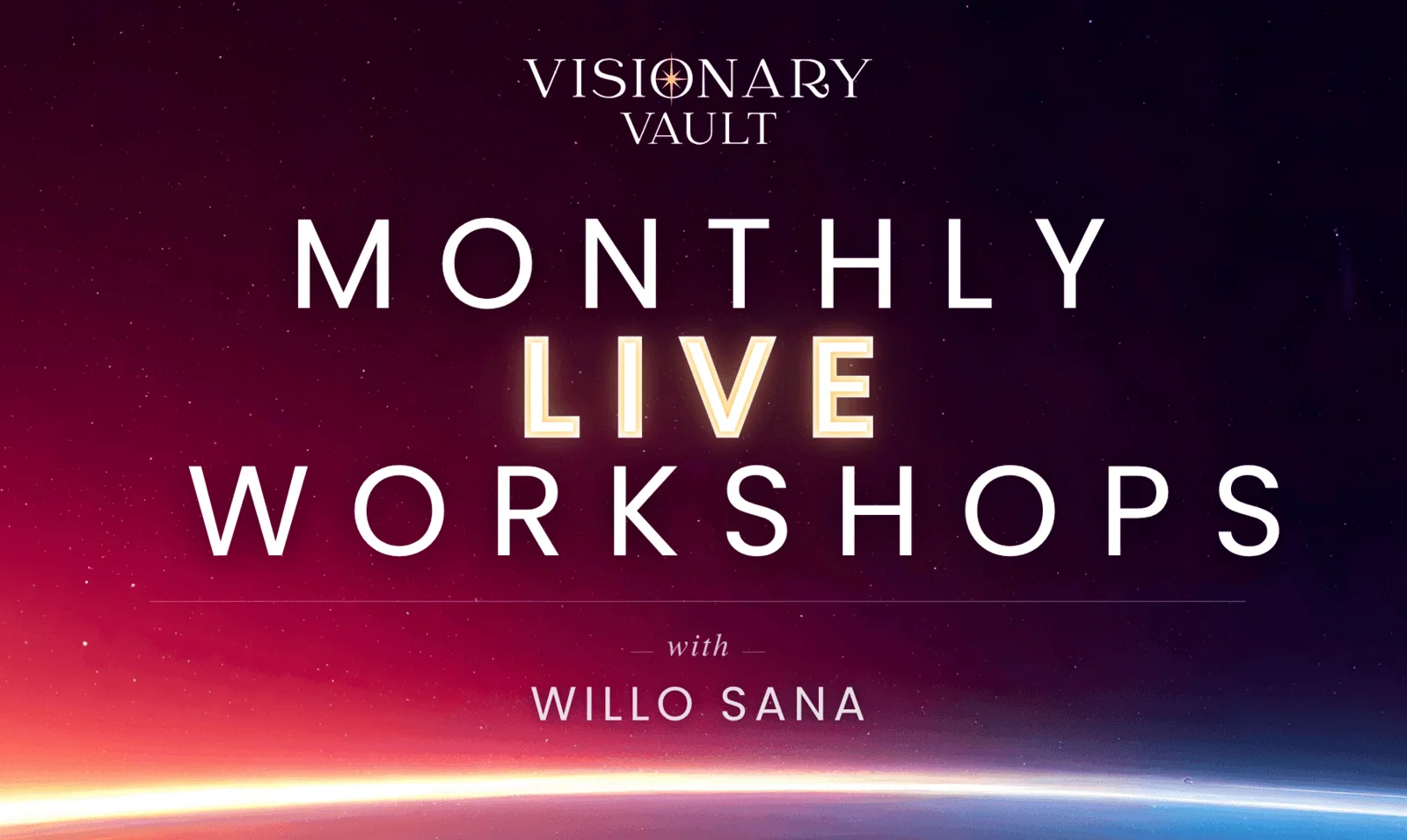 Monthly Live Workshops