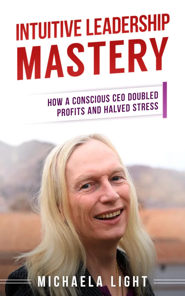 Intuitive Leadership Mastery by Michaela Light, book cover