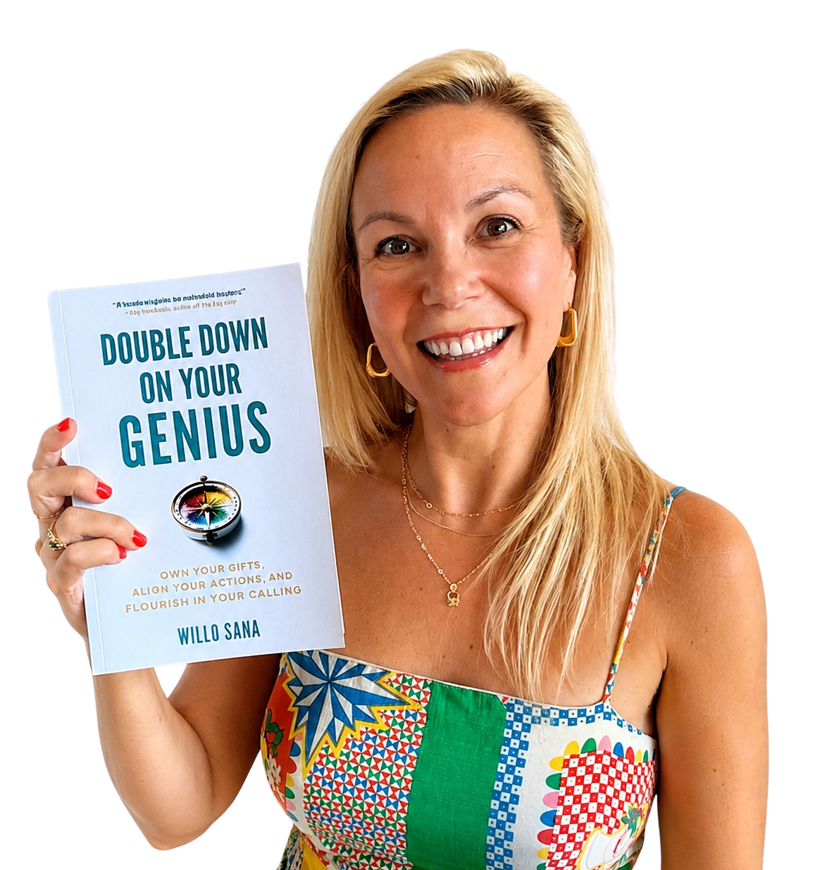 Willo Sana holding Double Down on Your Genius