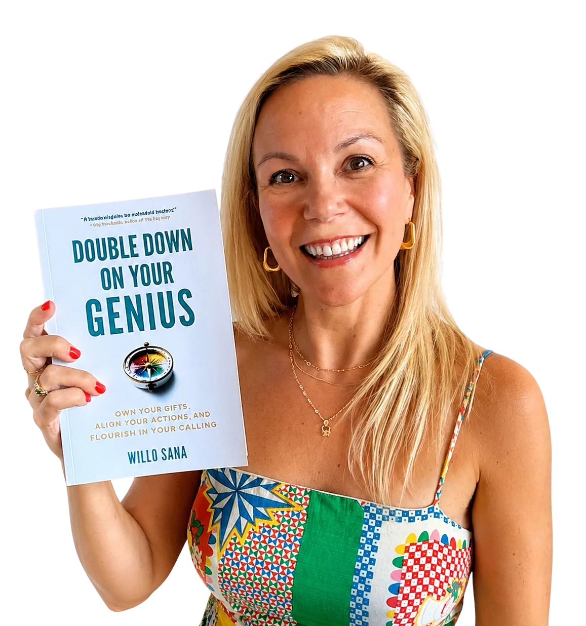 Willo Sana holding Double Down on Your Genius